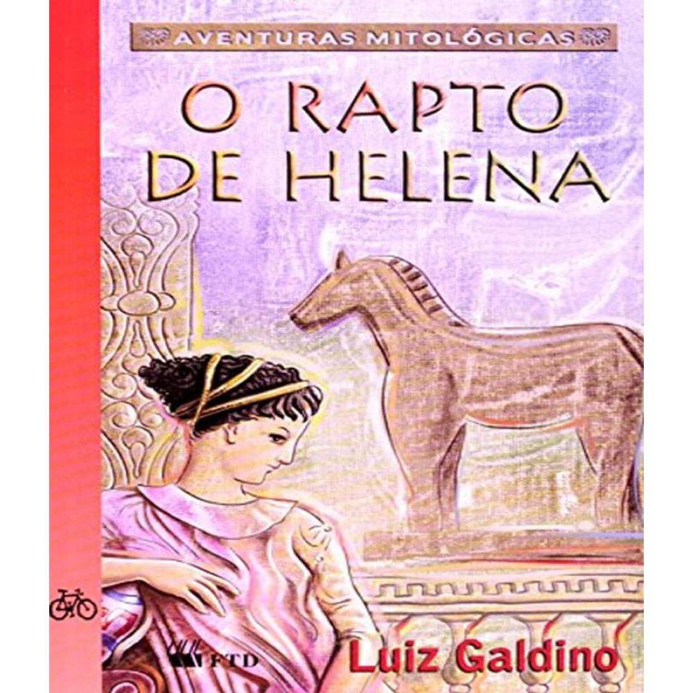 Livro Rapto De Helena, O - Aventuras Mitologicas