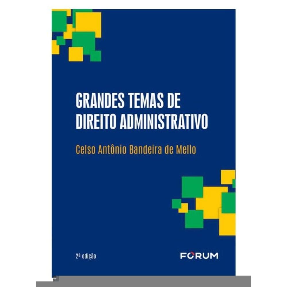 Grandes Temas De Direito Administrativo
