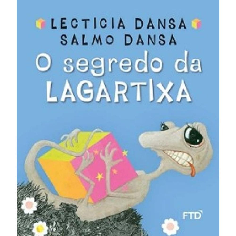 Livro Segredo Da Lagartixa, O - Ed Renovada