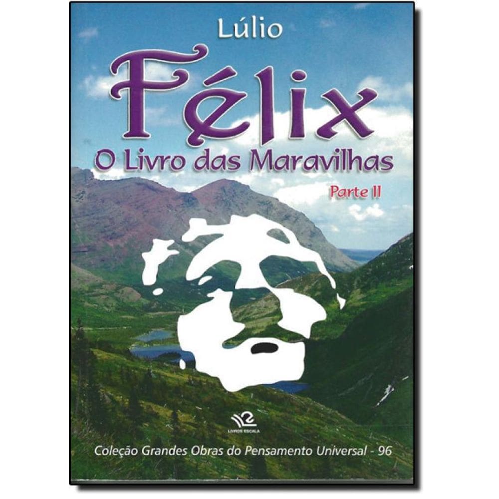 Livro Félix: O Livro Das Maravilhas - Parte 2