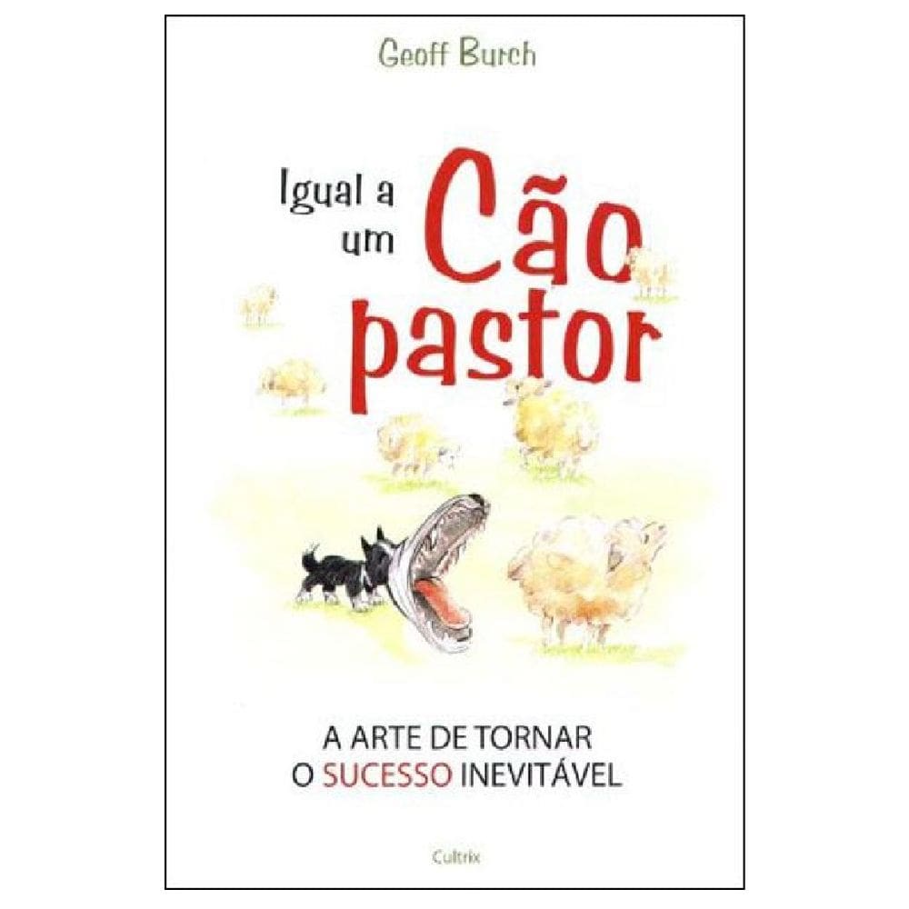 Livro Igual a Um Cão Pastor