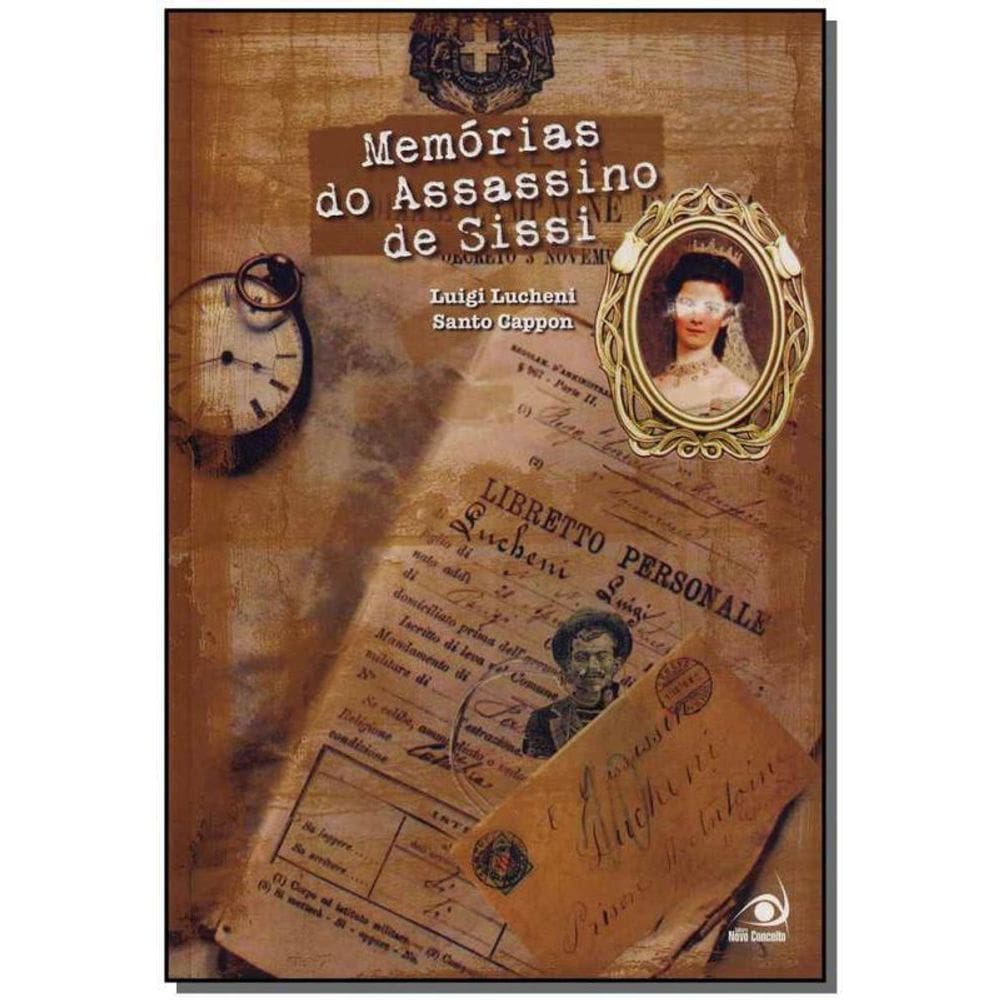 Livro Memorias Do Assassino De Sissi