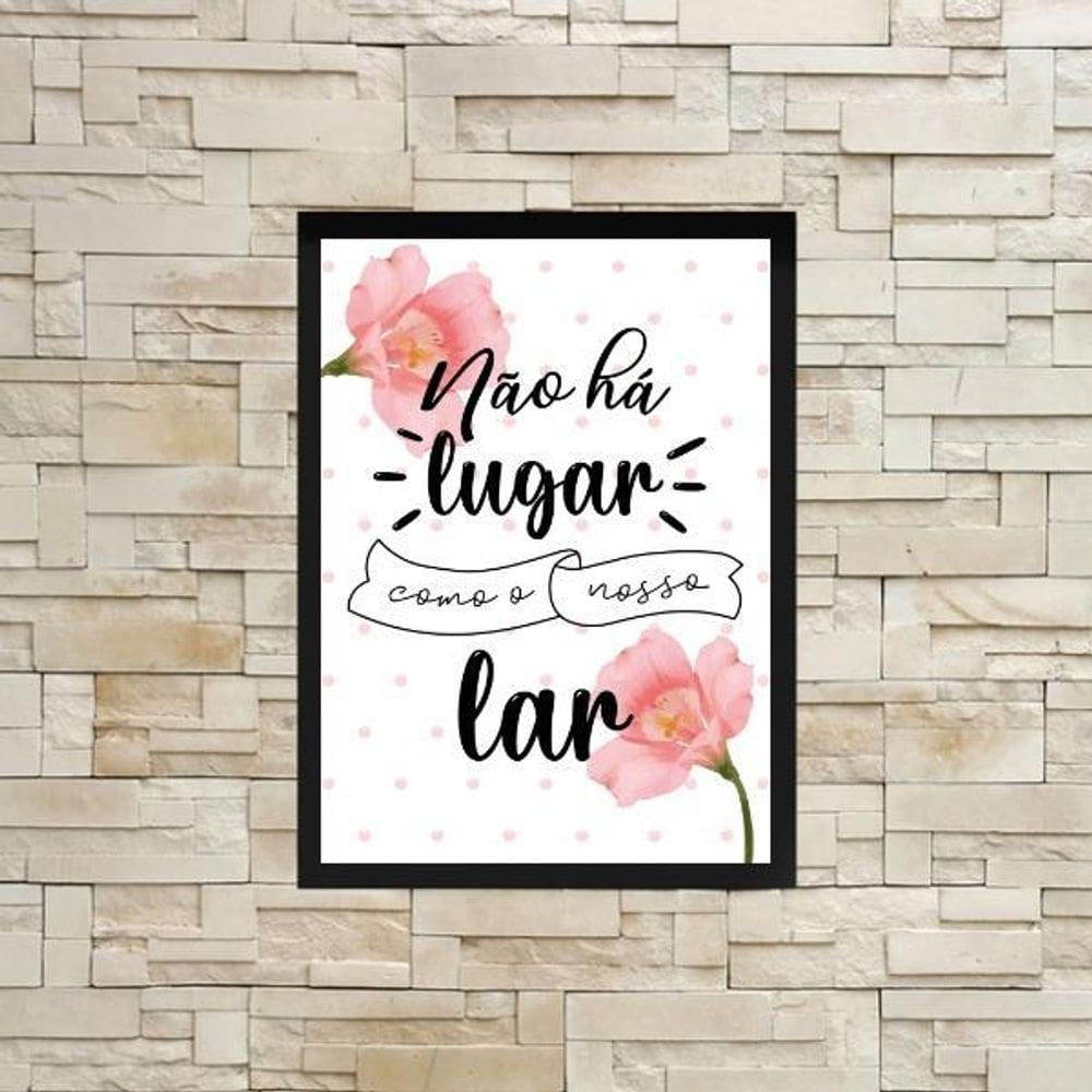 Quadro Não Há Lugar Como Nosso Lar 33X24Cm - Com Vidro