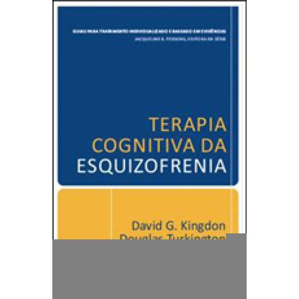 Terapia Cognitiva Da Esquizofrenia