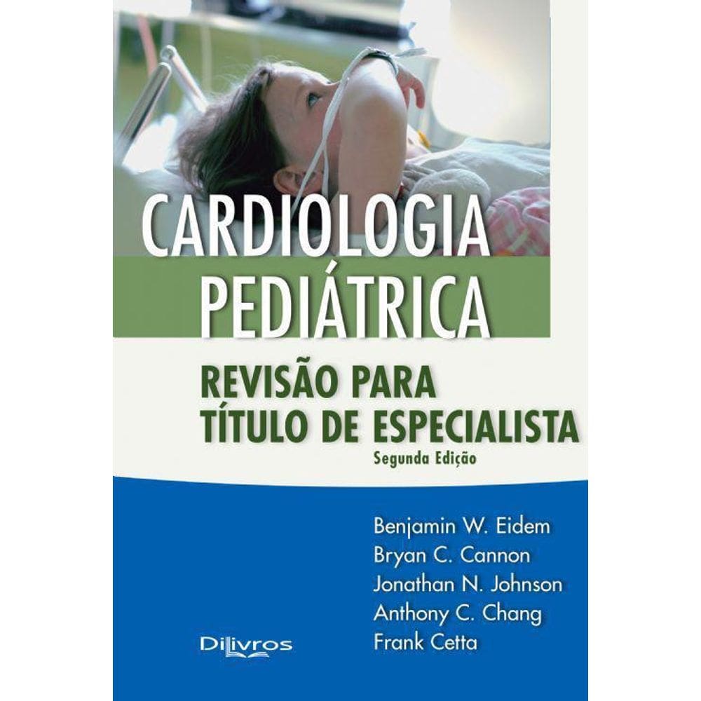 Livro Cardiologia Pediátrica Revisão Titulo De Especialista