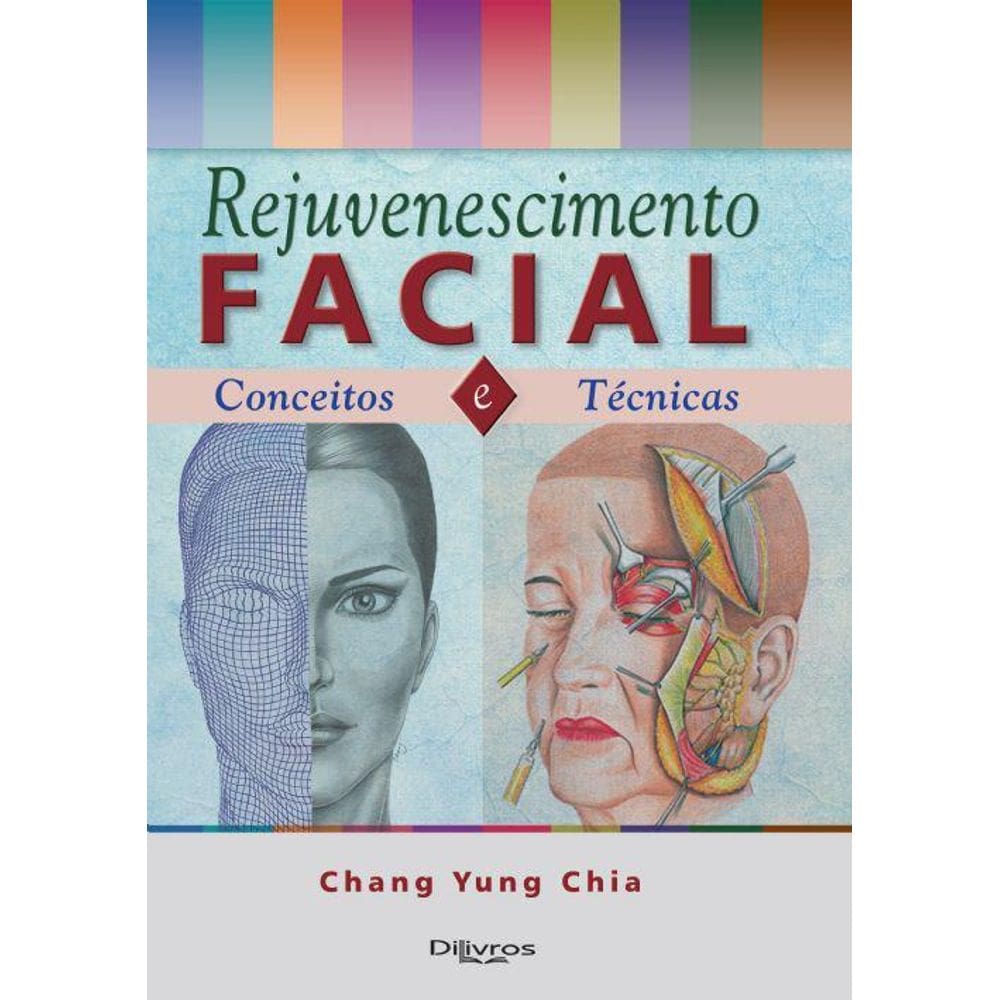 Livro Rejuvenescimento Facial