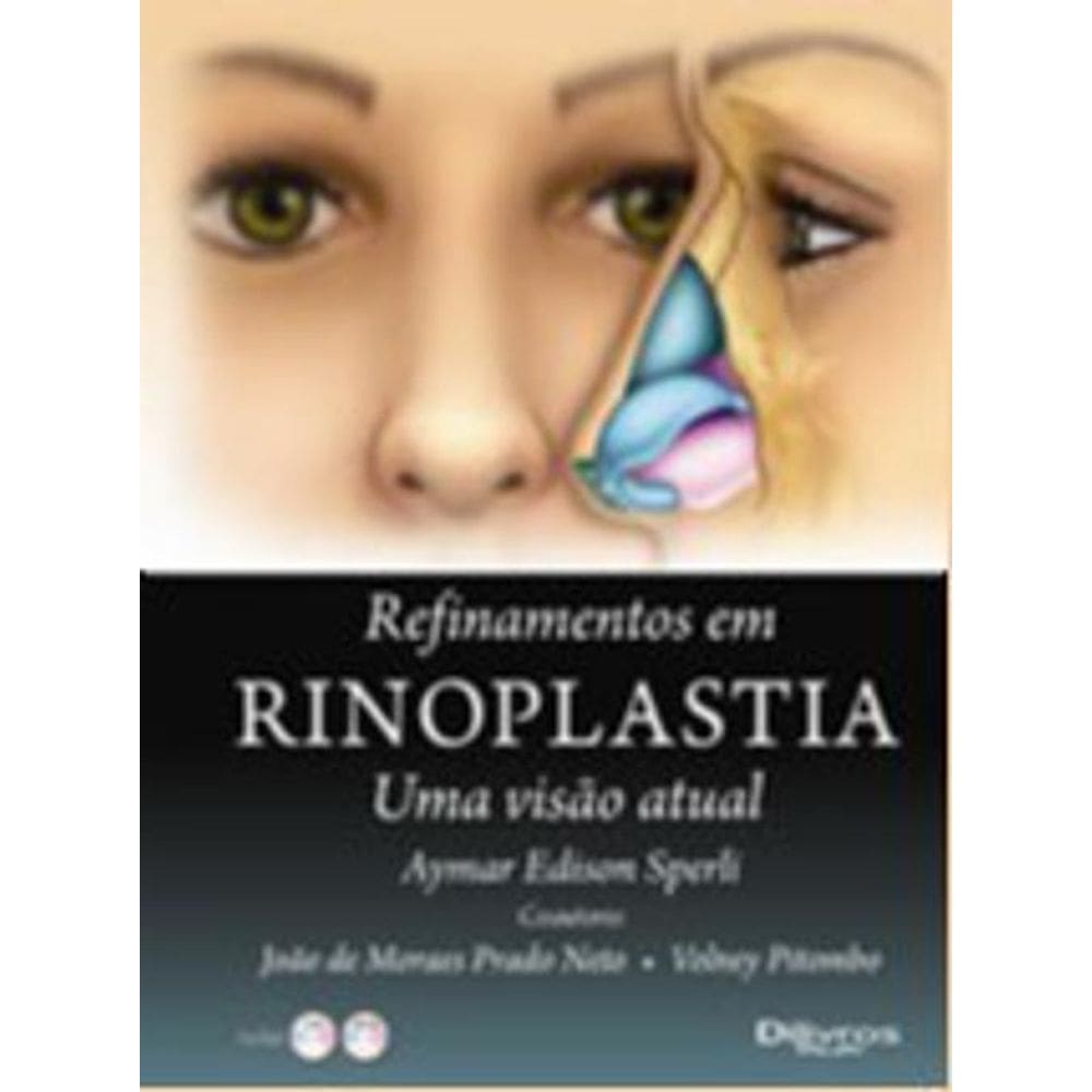 Livro Refinamentos Em Rinoplastia Uma Visão Atual