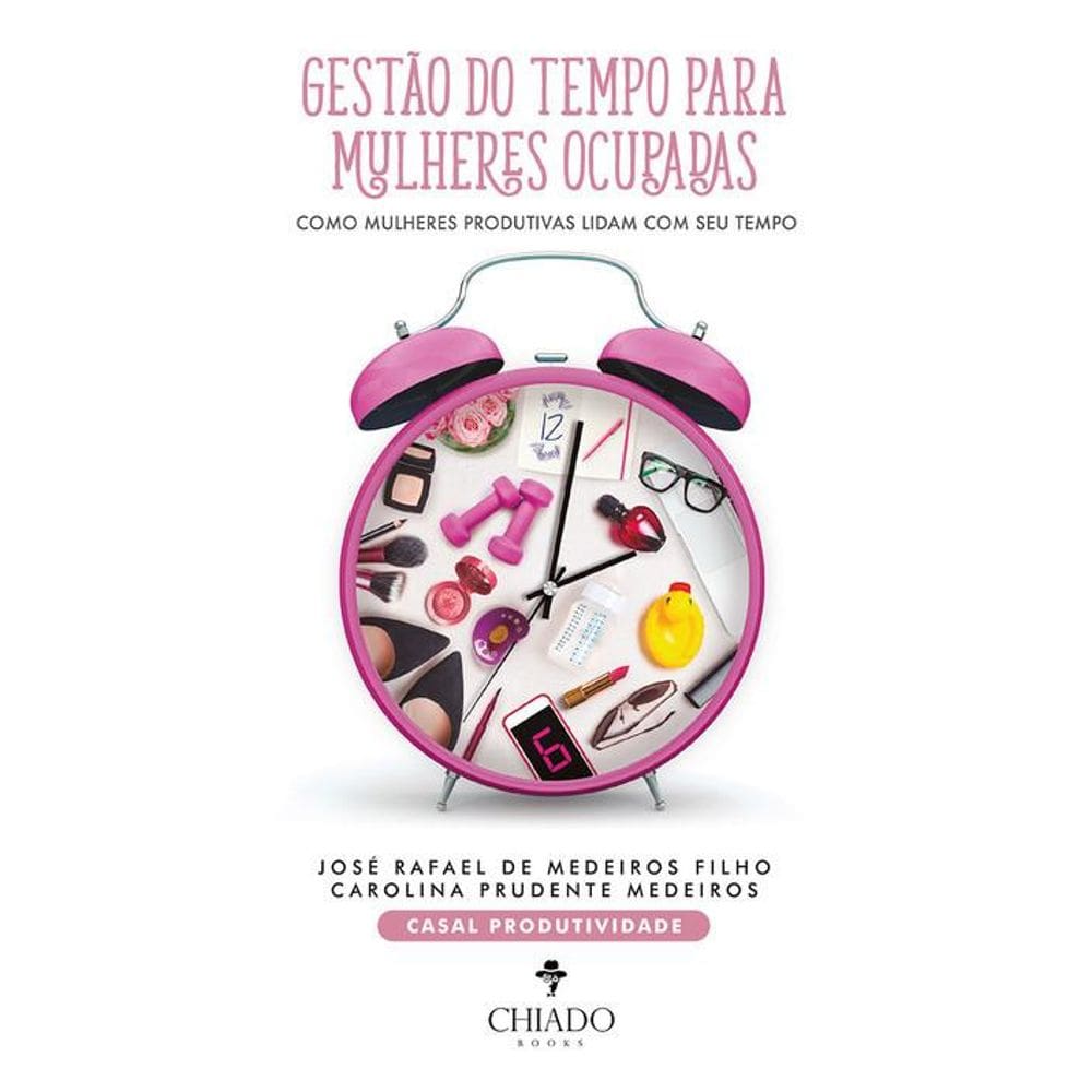 Gestão do Tempo para Mulheres Ocupadas