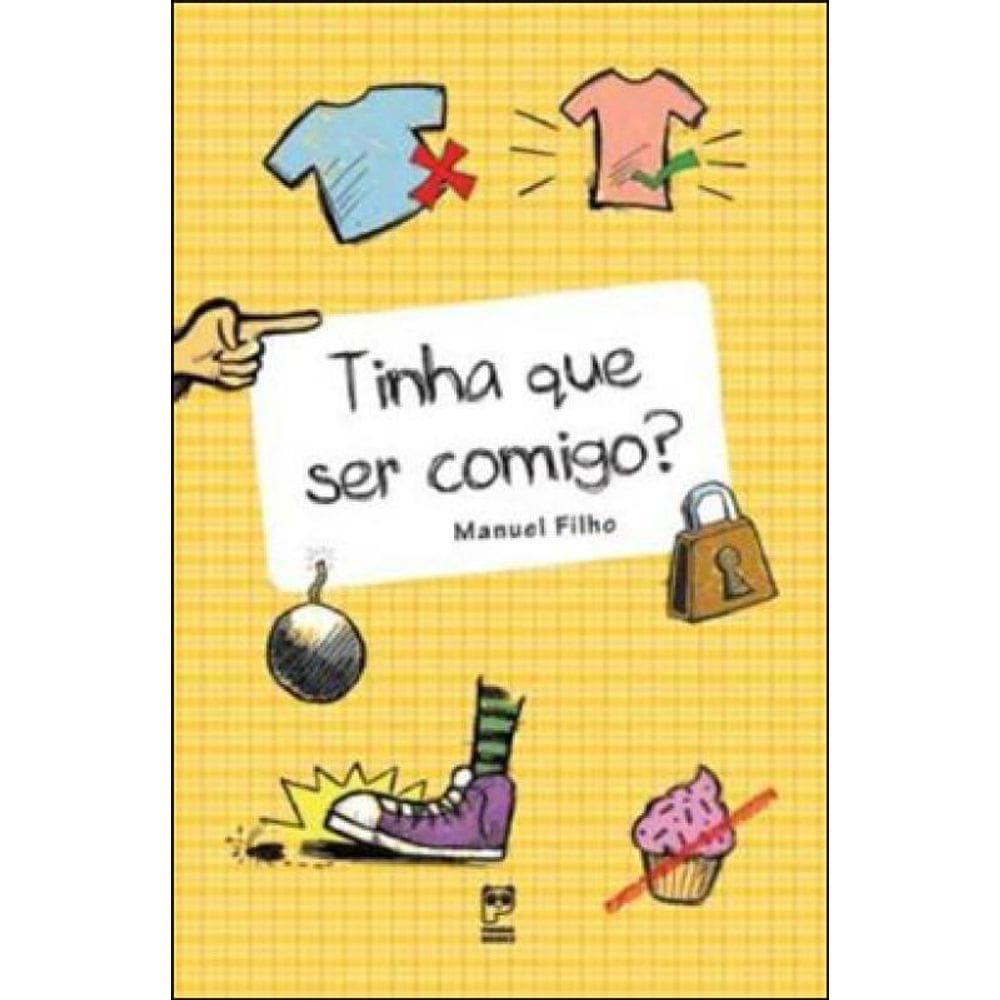 Tinha Que Ser Comigo?