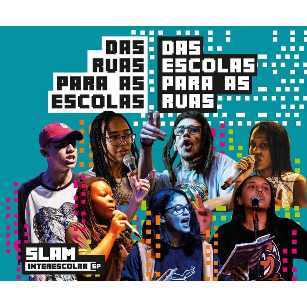Slam Interescolar–sp Das Ruas Para As Escolas, Das Escolas Para As Ruas