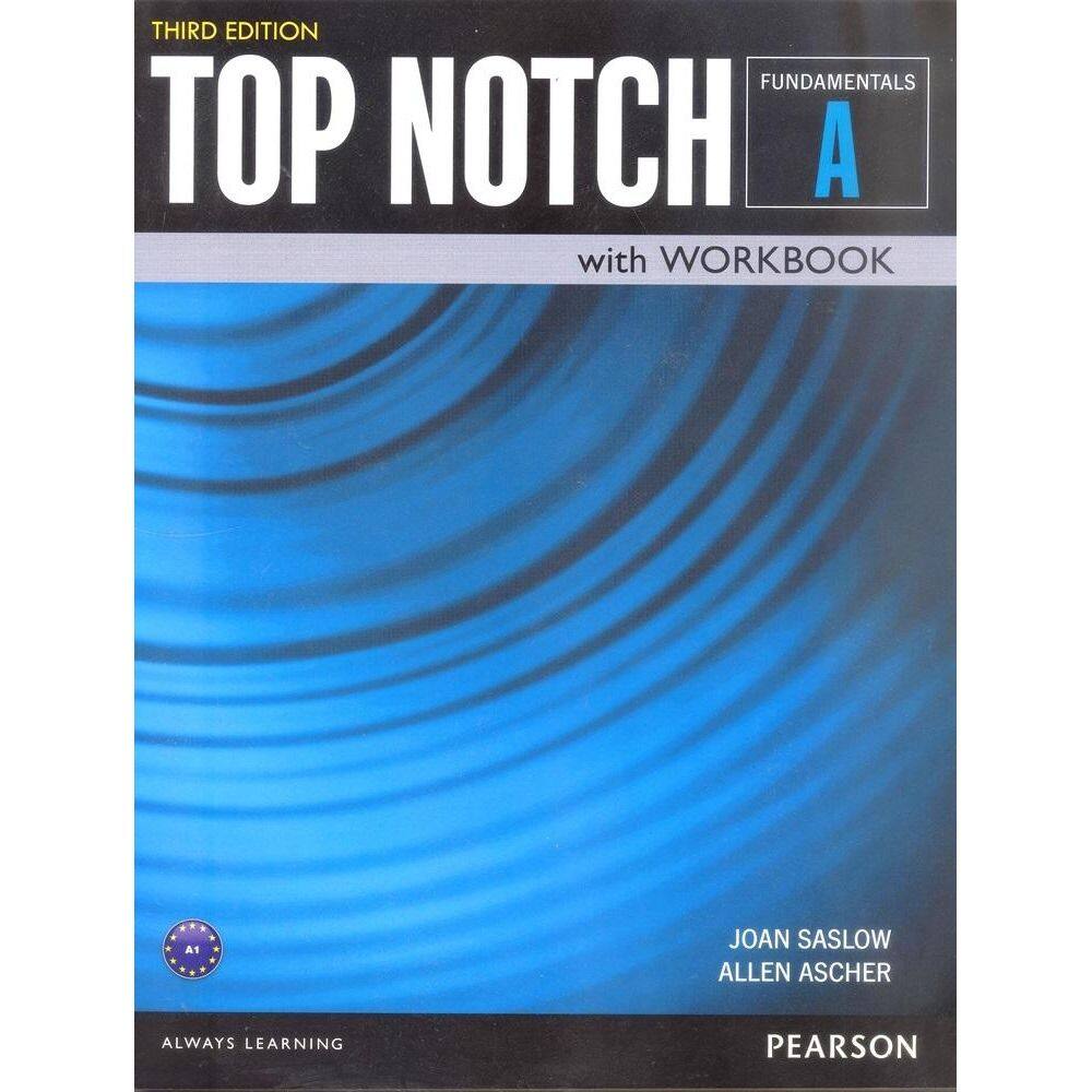 Top Notch Fundamentals A - Student Book With Workbook - Third Edition