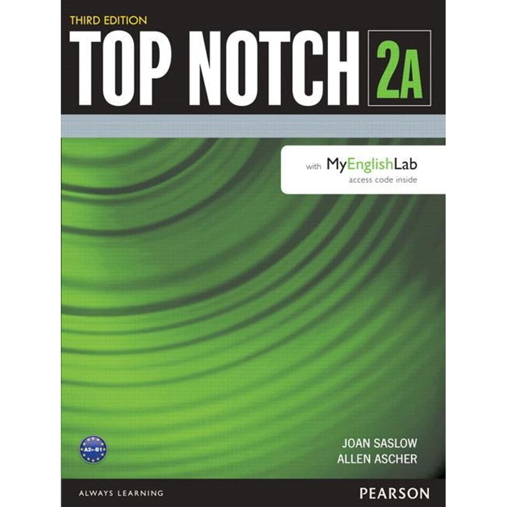 Top Notch 2A - Student Book With Myenglishlab - Third Edition