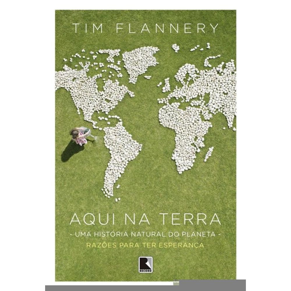 Aqui na Terra: Uma história natural do planeta