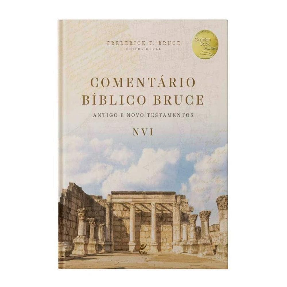 Comentário Bíblico Bruce - Antigo E Novo Testamento - Nvi