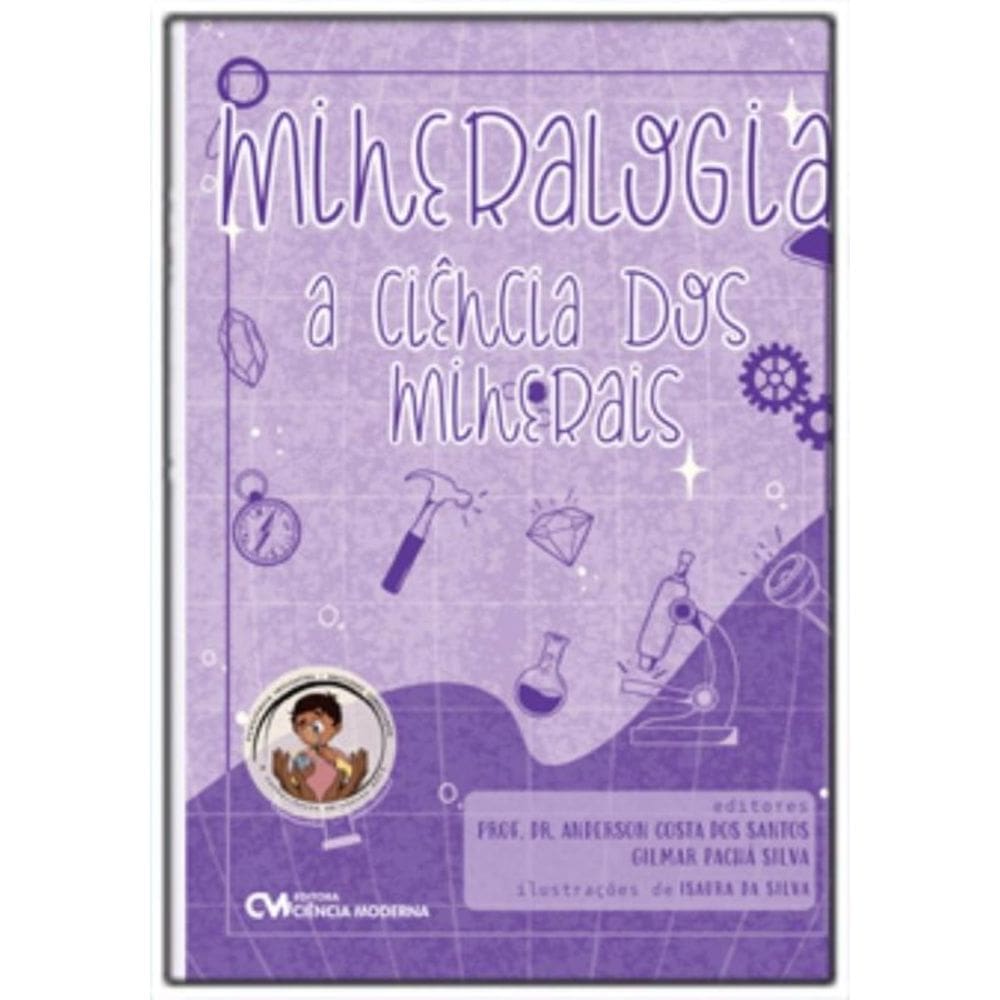 Mineralogia   A Ciência dos Minerais