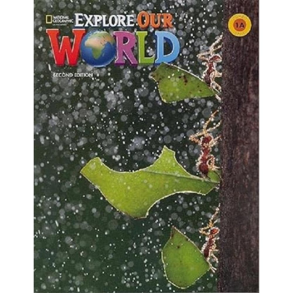 Explore Our World 1A - Student`s Book With The Spark Platform And Workbook - Second Edition