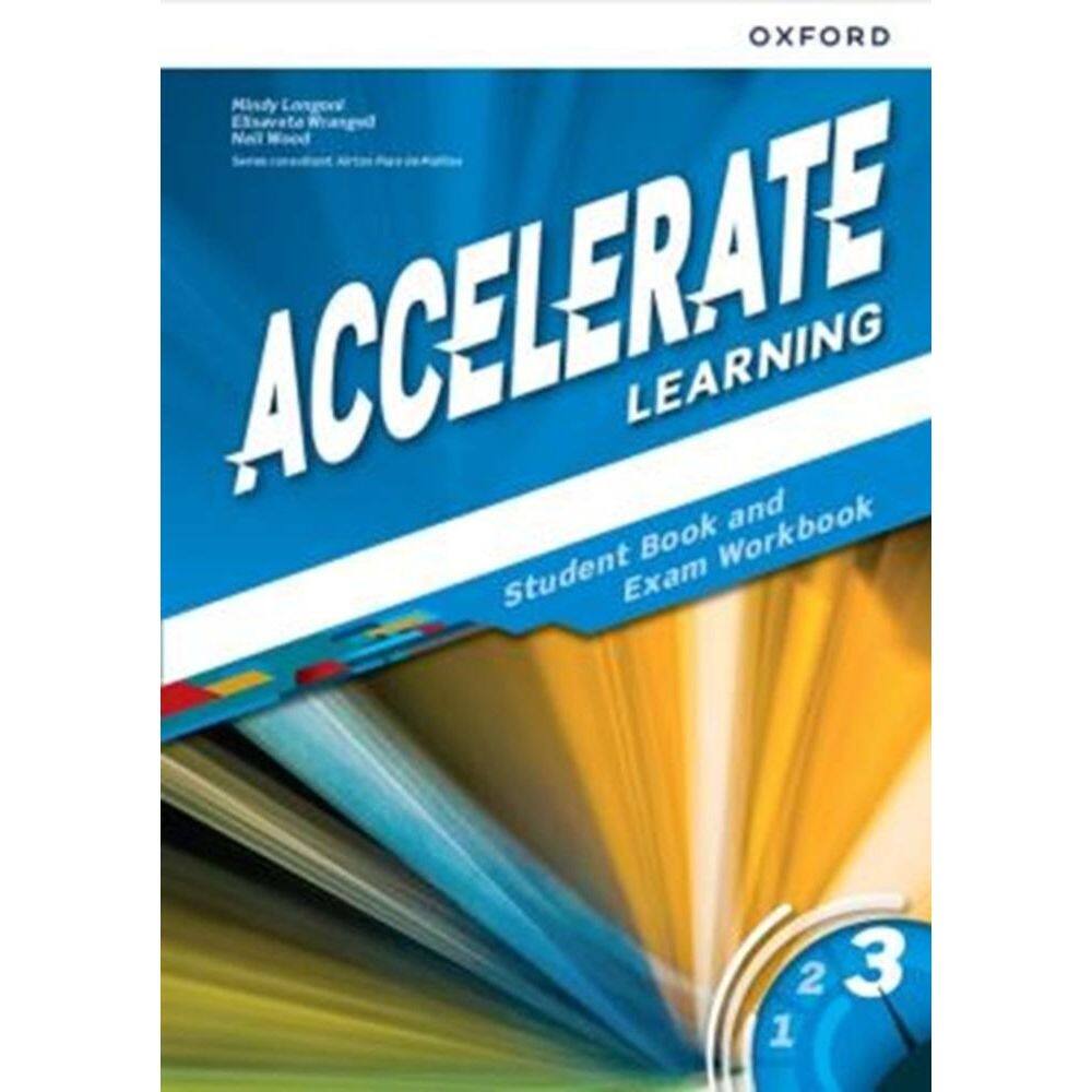 Accelerate Learning 3 - Student`s Book And Exam Workbook