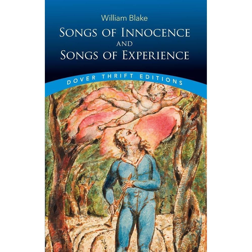 Songs Of Innocence And Songs Of Experience - Dover Thrift Editions