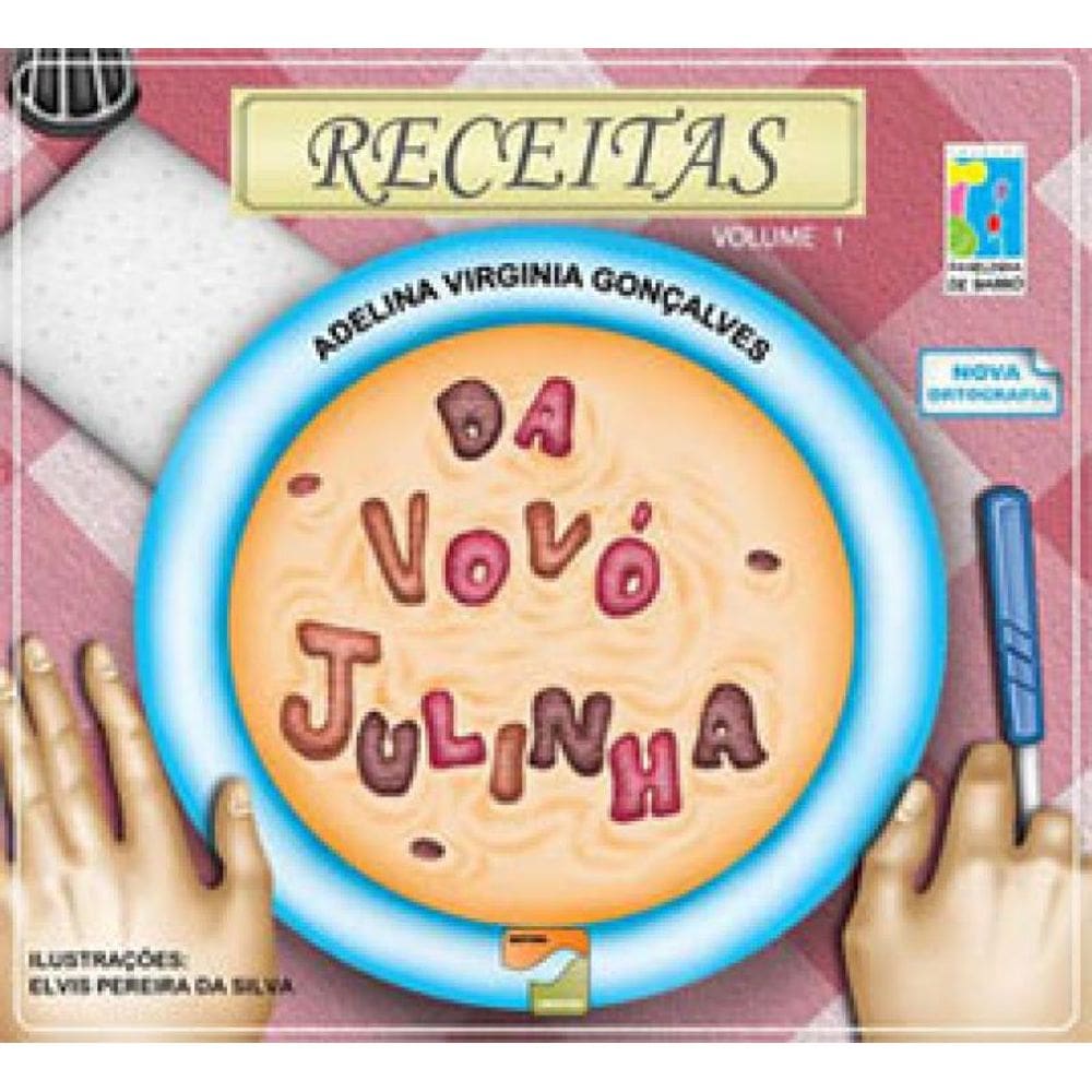 Receitas Da Vovo Julinha - Vol.1