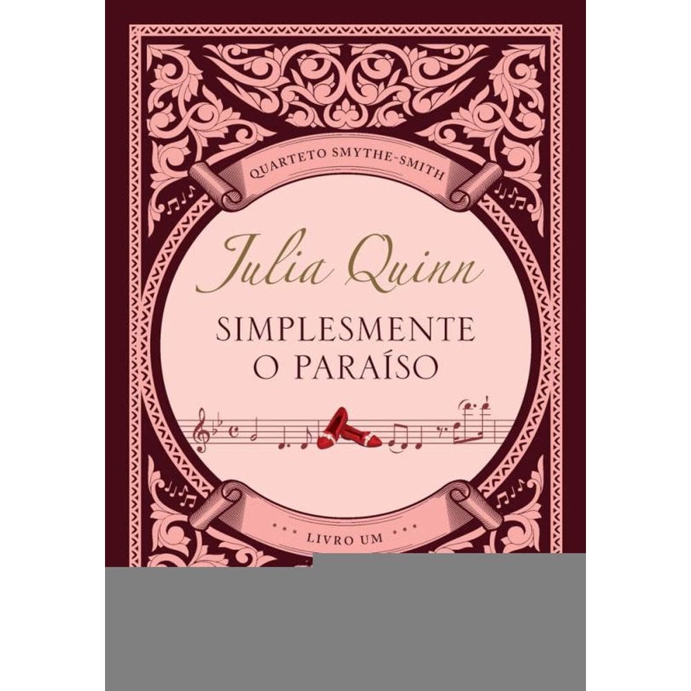 Simplesmente o paraíso (Quarteto Smythe-Smith - Livro 1)