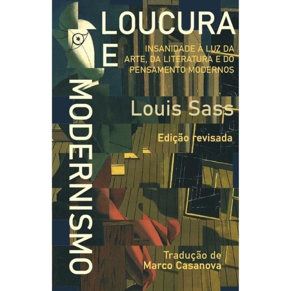 Loucura E Modernismo