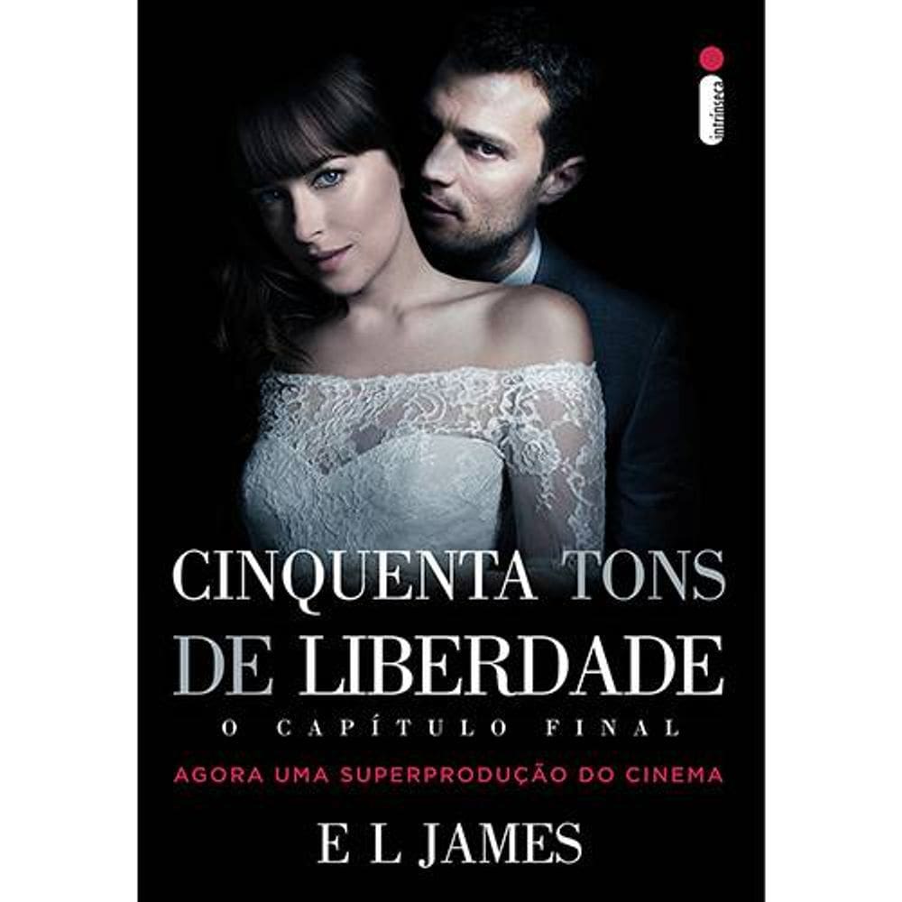 Livro 50 Cinquenta Tons De Liberdade - O Capítulo Final