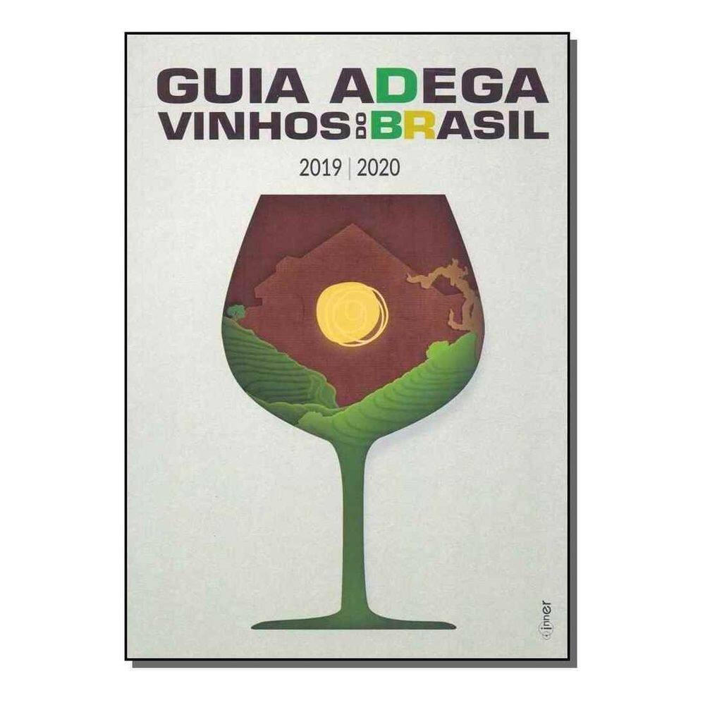 Guia Adega - Vinhos do Brasil 2019/2020