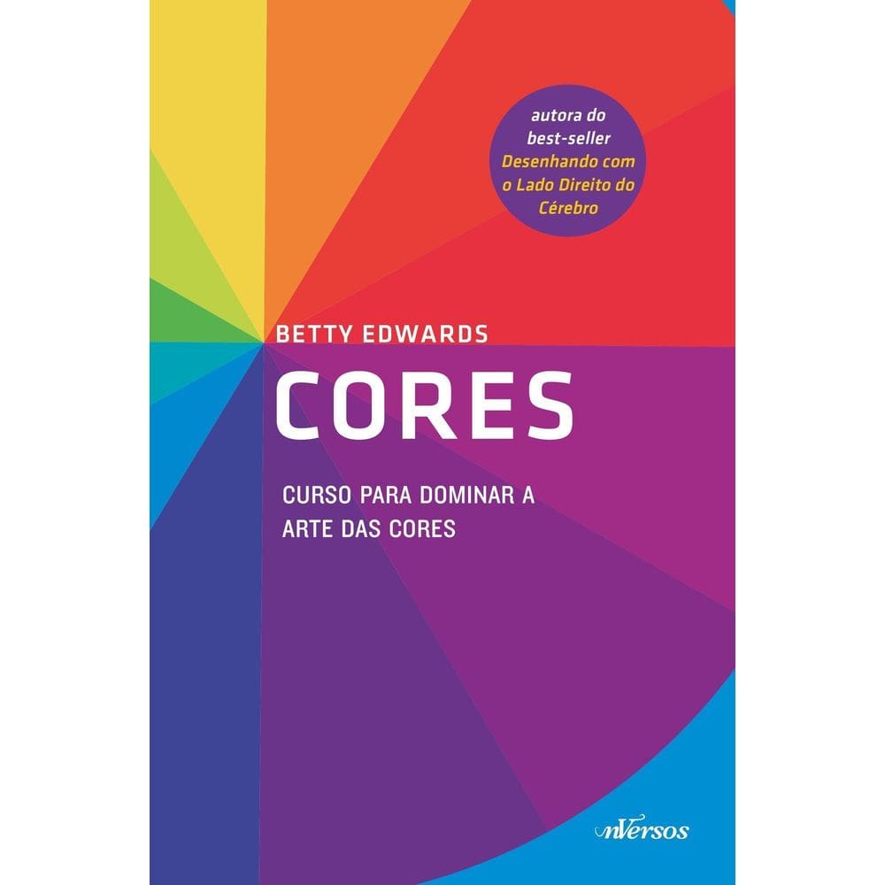 Cores - Curso Para Dominar a Arte Das Cores