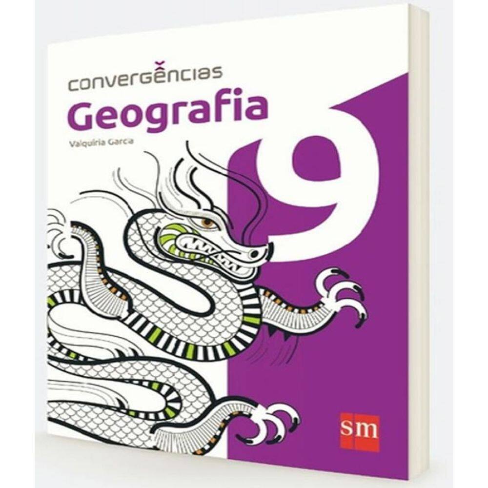 Livro Convergencias - Geografia - 9 Ano - Ef Ii