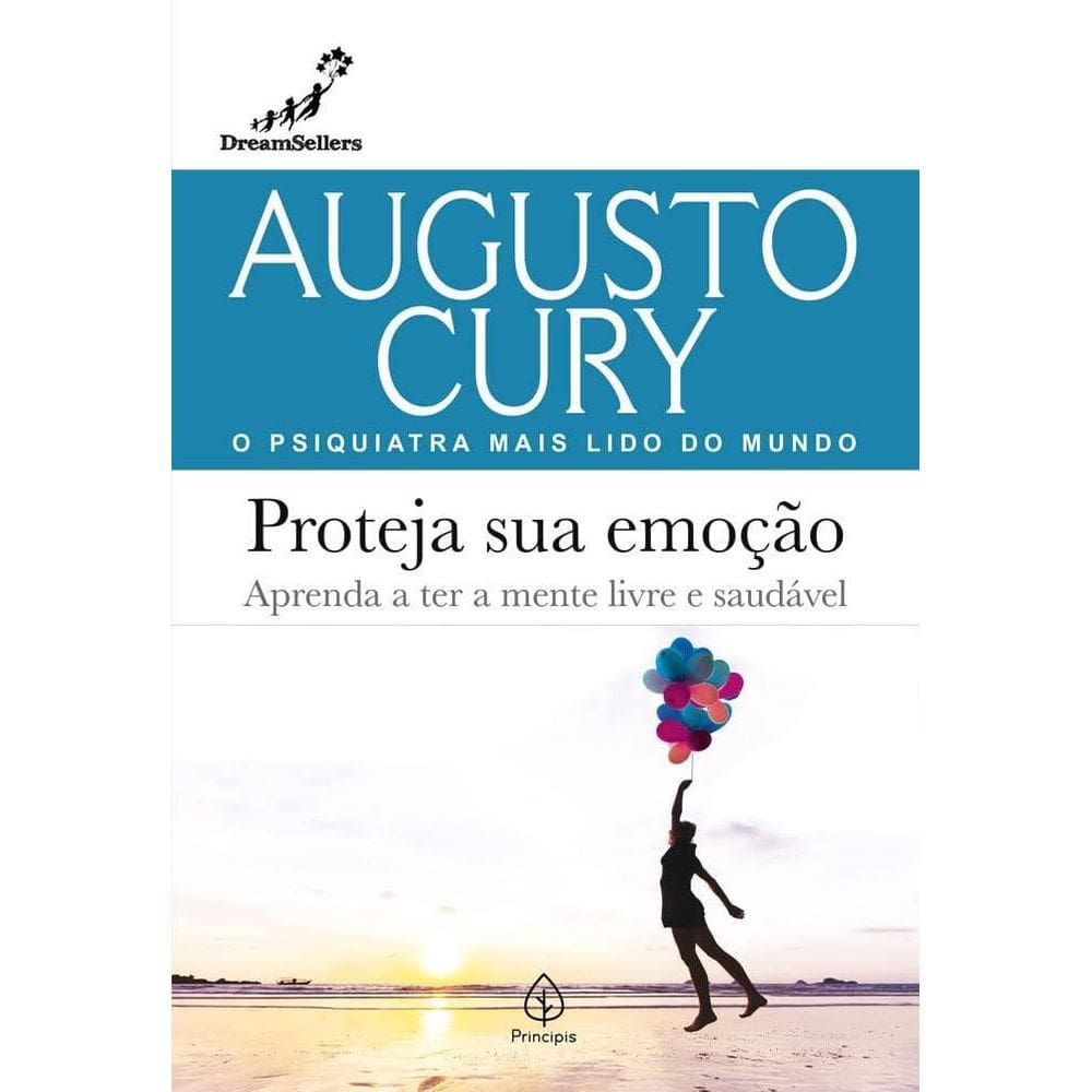 Livro Proteja Sua Emoção - Mente Livre E Saudável