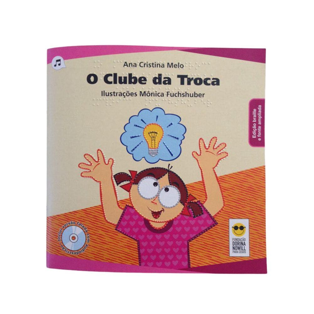 Livro Infantil - O Clube Da Troca