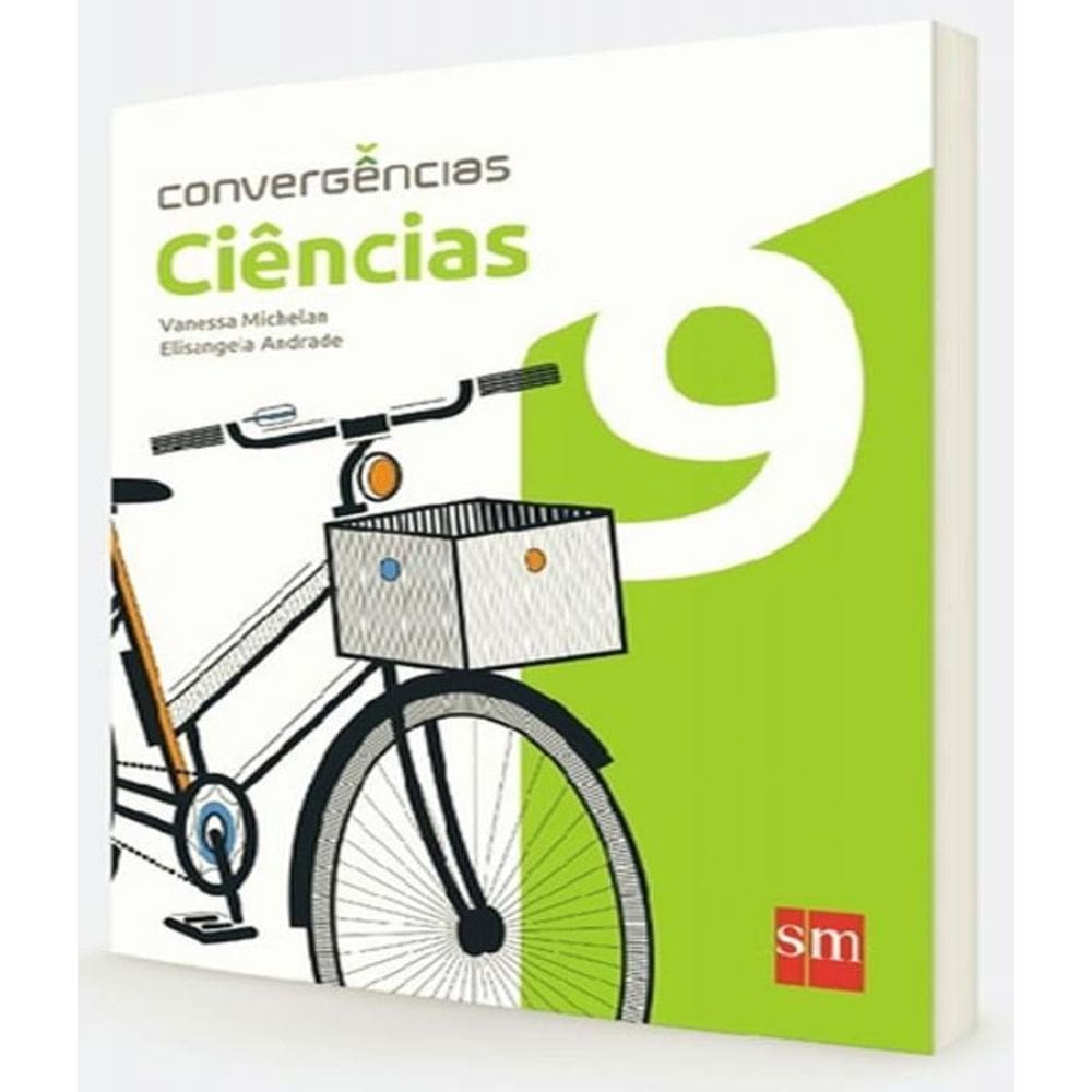 Livro Convergências - Ciencias - 9 Ano - Ef Ii