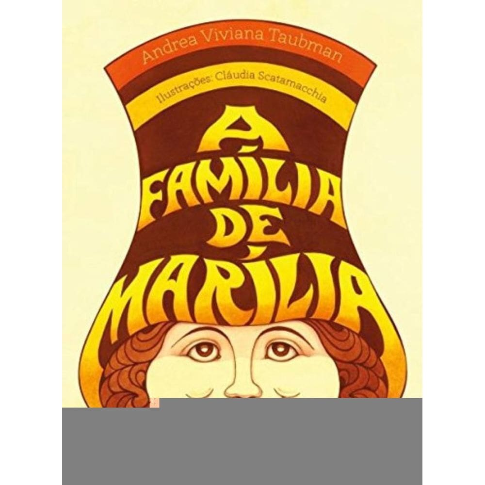 Familia De Marilia, A
