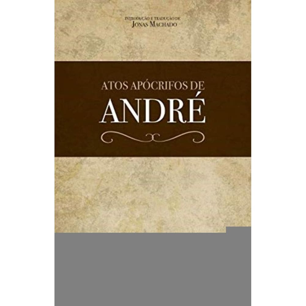 Atos Apocrifos De Andre
