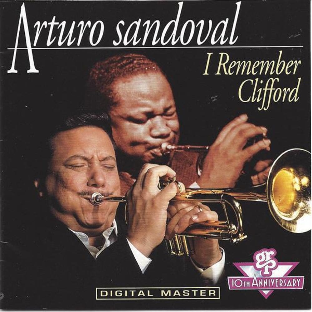 Cd Arturo Sandoval - I Remember Clifford 1992
