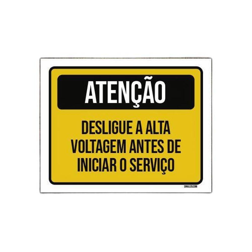 Placa Atenção Desligue Alta Voltagem Antes Serviço 18X23