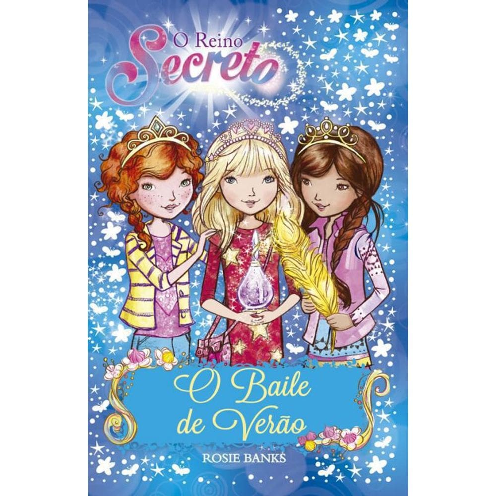 Livro Baile De Verao, O - O Reino Secreto