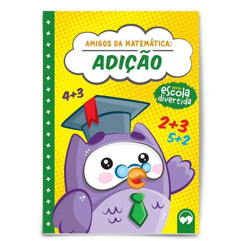 Livro Adição: Amigos Da Matemática