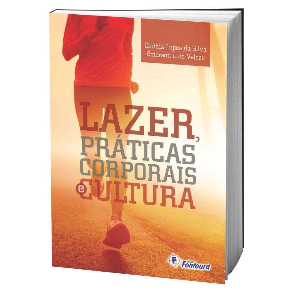 Livro Lazer, Práticas Corporais E Cultura