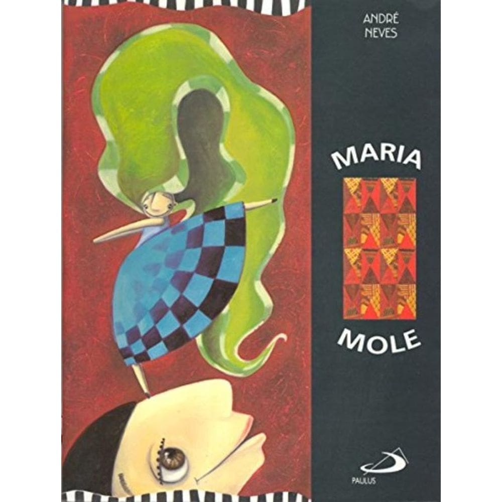Maria Mole - Colecao Arteletra