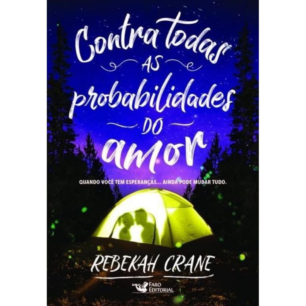 Livro Contra Todas As Probabilidades Do Amor