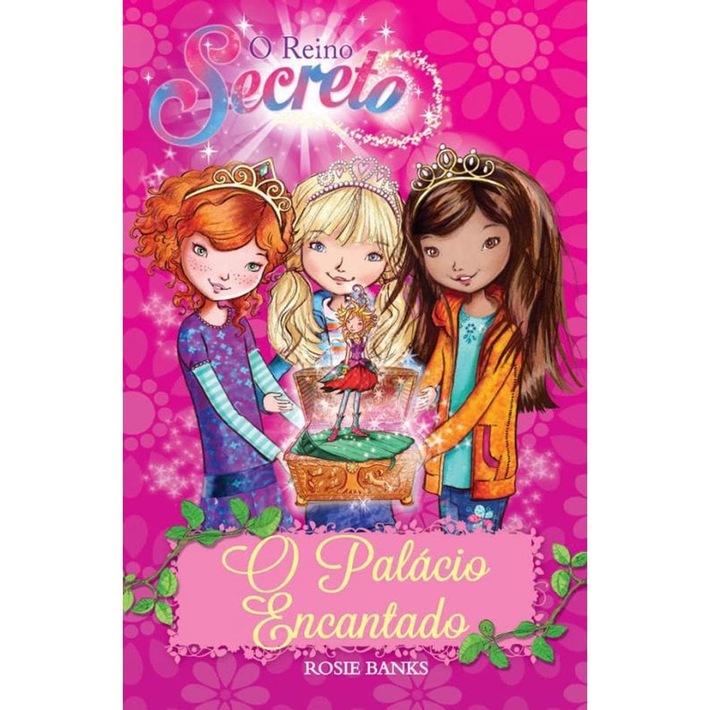 Livro Reino Secreto, O - O Palacio Encantado - Vol 01