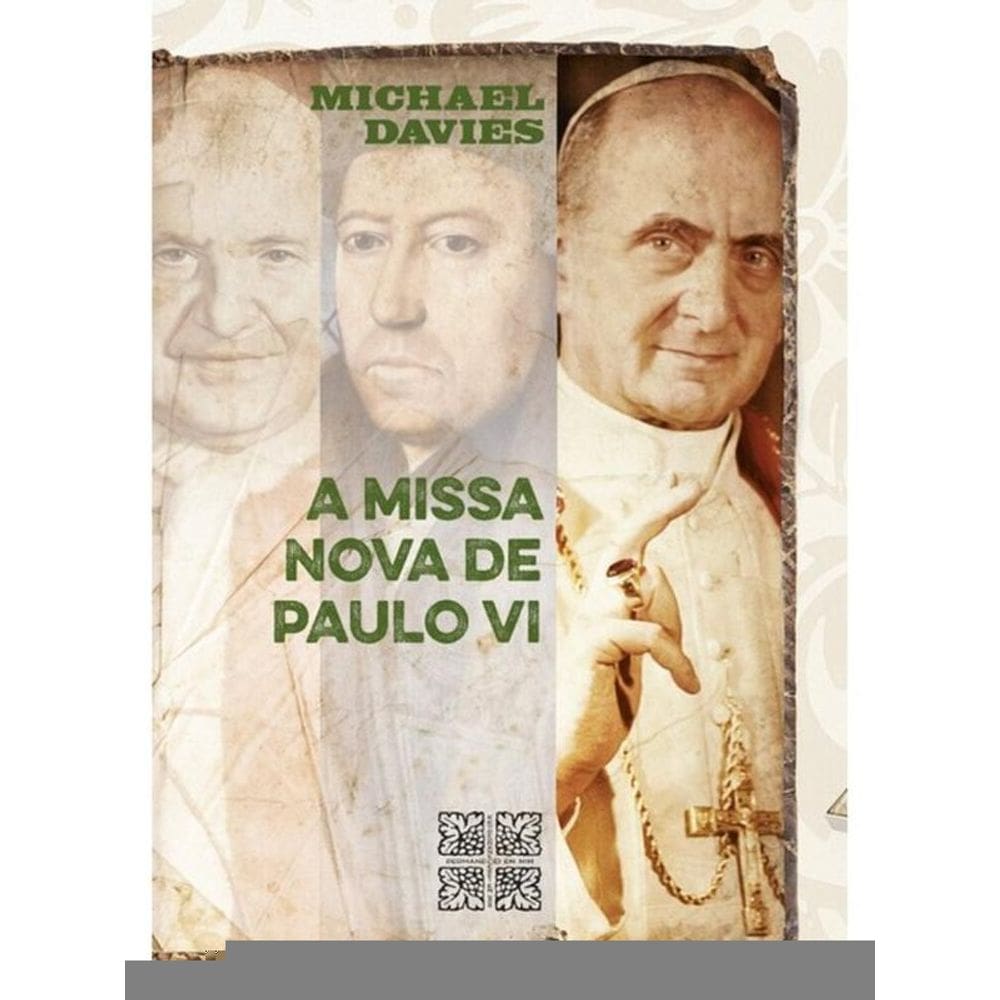 A Missa Nova De Paulo Vi