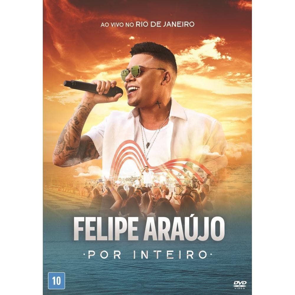 Dvd Felipe Araujo - Por Inteiro