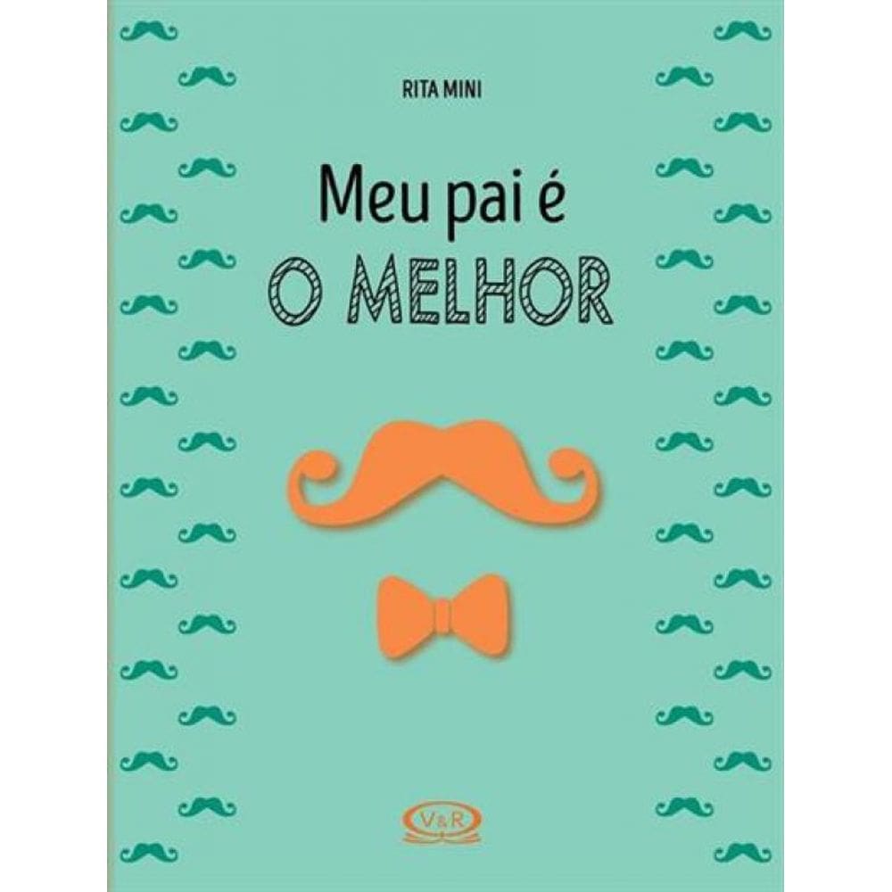 Livro Meu Pai E O Melhor