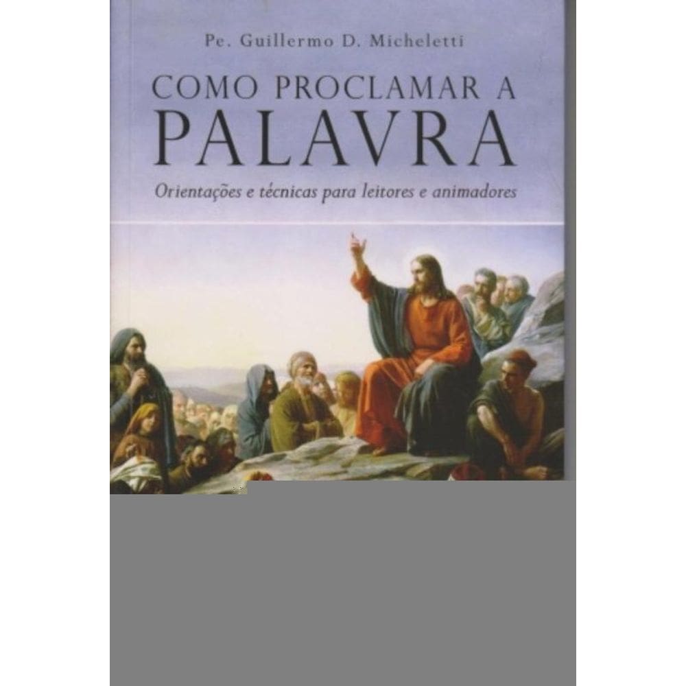 Como Proclamar A Palavra