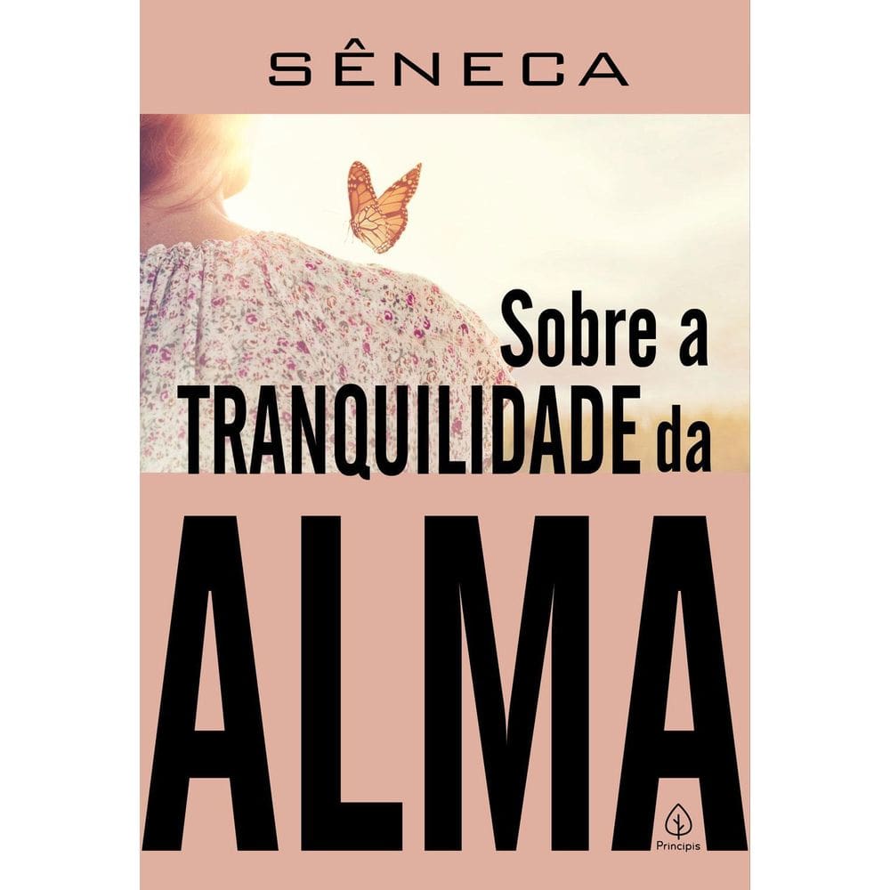 Livro Sobre A Tranquilidade Da Alma