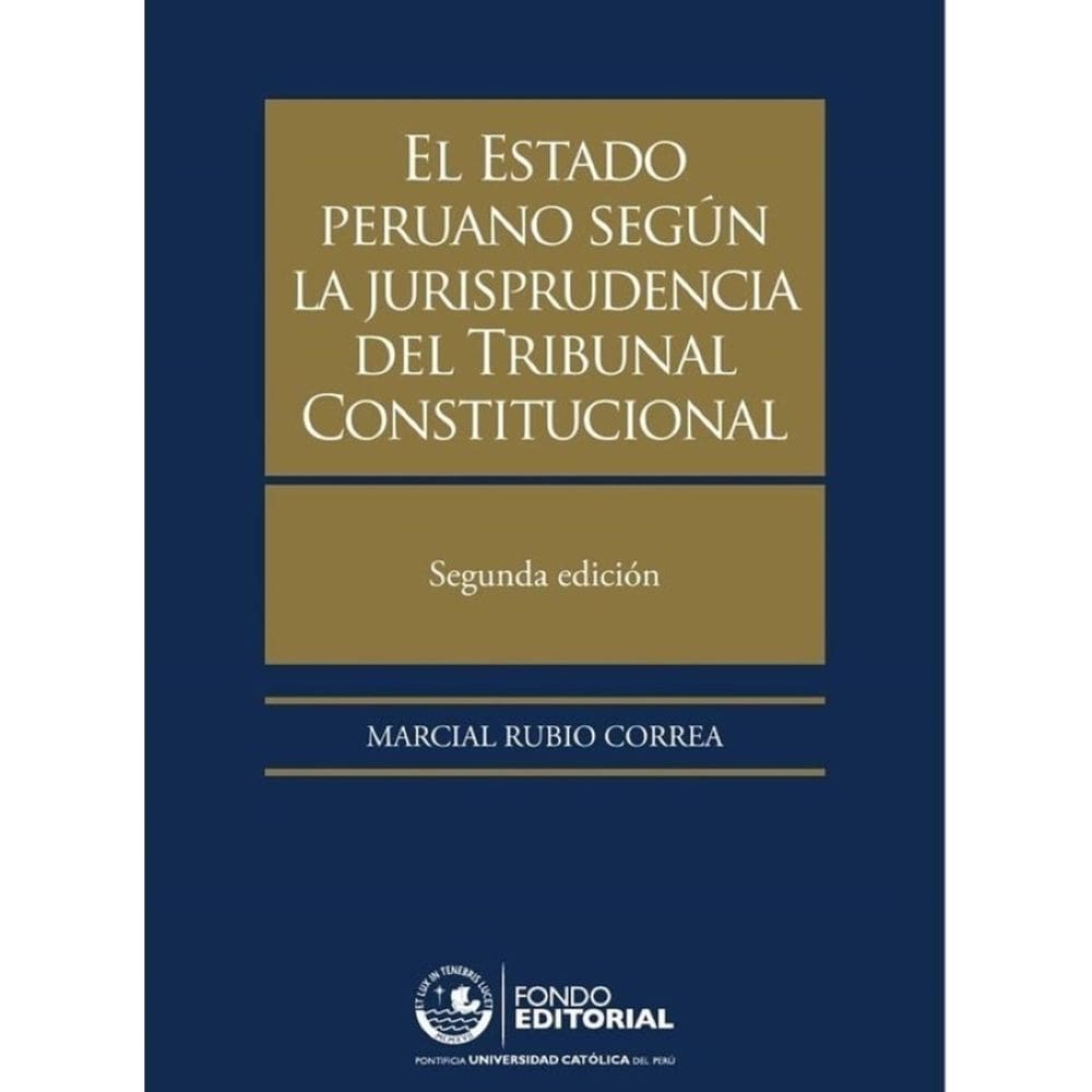 El Estado peruano según la jurisprudencia del Tribunal Constitucional - Espanhol