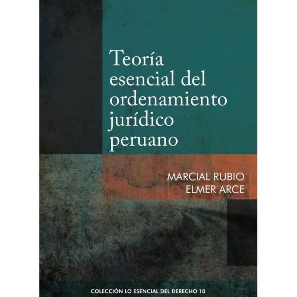 Teoría esencial del ordenamiento jurídico peruano - Espanhol