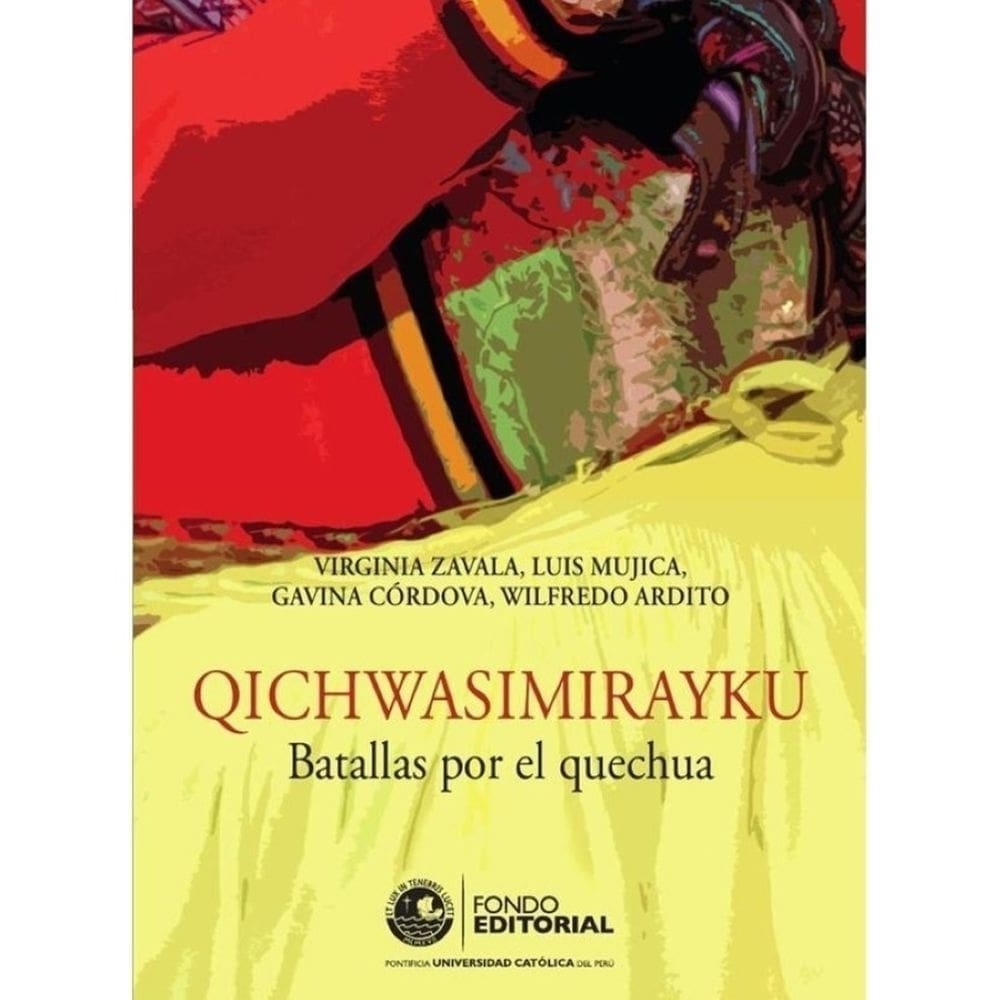 Qichwasimirayku Batallas por el quechua - Espanhol